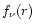 $f_{\nu}(r)$