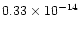 $0.33\times10^{-14}$