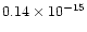 $0.14\times10^{-15}$