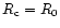 $R_{\rm c}=R_0$