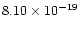$8.10\times 10^{-19}$