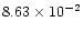 $8.63\times 10^{-2}$
