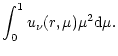 $\displaystyle \int_0^1 u_{\nu}(r, \mu) \mu^2 {\rm d}\mu.$