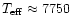 $T_{\rm
eff}\approx 7750$