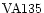 ${\rm VA135}$