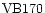 ${\rm VB170}$