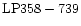 ${\rm LP358-739}$