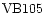 ${\rm VB105}$