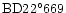 ${\rm BD22^\circ669}$