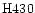 ${\rm H430}$