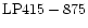 ${\rm LP415-875}$