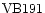 ${\rm VB191}$
