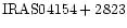 ${\rm IRAS04154+2823 }$