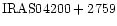 ${\rm IRAS04200+2759 }$