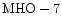 ${\rm MHO-7 }$