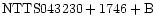 ${\rm NTTS043230+1746 +B}$