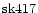 ${\rm sk417 }$