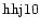 ${\rm hhj10 }$