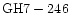 ${\rm GH7-246 }$