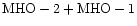 ${\rm MHO-2 + MHO-1 }$