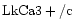 ${\rm LkCa3 +/c }$