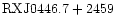 ${\rm RXJ0446.7+2459 }$
