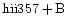 ${\rm hii357 +B }$
