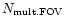 $N_{\rm mult. FOV}$
