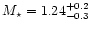 $M_\star =
1.24^{+0.2}_{-0.3}$