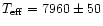 $T_{\rm eff} = 7960 \pm 50$