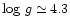 $\log \,g \simeq4.3$
