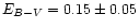 $E_{B{-}V}=0.15\pm0.05$