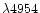 $\lambda4954$
