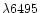 $\lambda6495$
