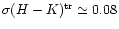 $\sigma (H-K)^{\rm tr} \simeq
0.08$