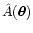$\hat A(\vec\theta)$