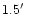 $1.5 \hbox{$^\prime$ }$
