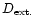 $D_{\rm ext.}$
