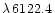 $\lambda\,6122.4\,$