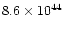 $8.6\times 10^{44}$