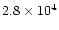 $2.8\times 10^4$