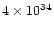 $4\times 10^{34}$