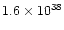 $ 1.6\times 10^{38}$