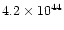 $4.2 \times 10^{44}$