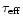 $\tau_{\rm eff}$