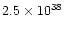 $2.5\times 10^{38}$
