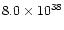 $8.0\times 10^{38}$