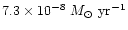 $7.3\times 10^{-8}~M_\odot~{\rm yr}^{-1}$