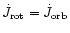 $\dot{J}_{\rm rot} =
\dot{J}_{\rm orb}$
