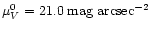 $\mu_{{V}}^0=21.0 \;\rm mag \; arcsec^{-2}$